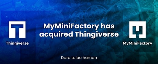 MyMiniFactory has acquired Thingiverse