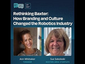 ROS Goss Episode 7 - Rethinking Baxter: How Branding and Culture Changed the Robotics Industry