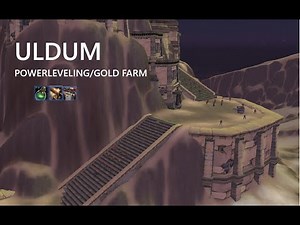 Cataclysm Classic - Uldum Powerleveling/Gold farm