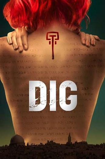Dig (2015) - TV Show