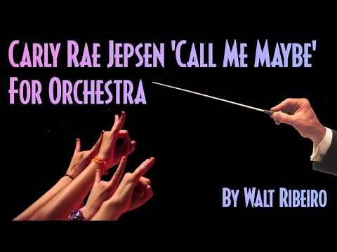 Carly Rae Jepsen 'Call Me Maybe' For Orchestra