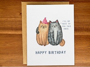 Cute Cats Birthday Card, Funny Cat Lover Happy Birthday Card, Mean Cats, Party Animals, Handmade Watercolor Card, Custom Personalized Card - Etsy