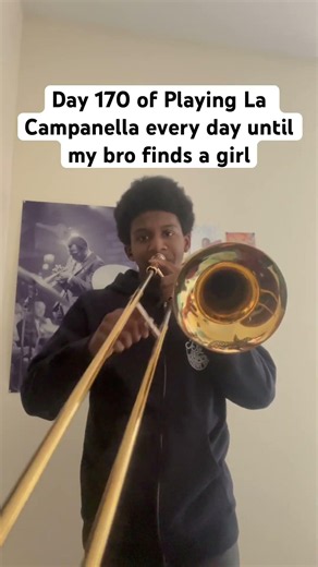 Day 170 of Playing La Campanella every day until my bro finds a girl #trombone #music #shorts
