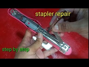 Tutorial Paano Ayusin ang Sirang Stapler (How to repair a damage STAPLER)