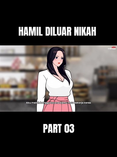 Hamil Diluar Nikah Part 3 - Drama Animasi Sekolah