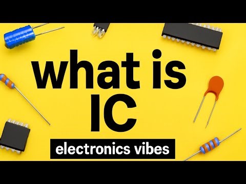 What is an IC? | Integrated Circuit | basic electronic | Electronics vibes|