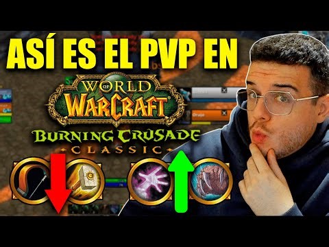 EL PVP DE TBC ES INCREÍBLE💥QUÉ CLASES SON MEJORES Y PORQUÉ DEBES JUGARLO | Muchamiel