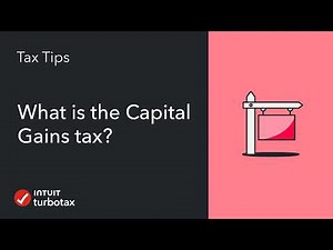 What is the Capital Gains Tax? - TurboTax Tax Tip Video