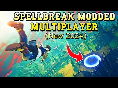 How to Play Spellbreak *NEWEST* Update in 2024 (MODDED MULTIPLAYER)