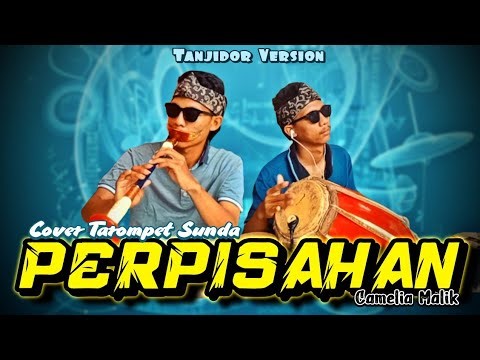 PERPISAHAN VERSI TANJIDOR COVER INSTRUMENT TAROMPET SUNDA