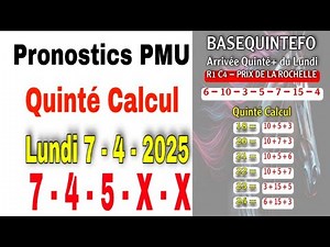 Pronostics PMU Quinté+ du lundi 7 avril 2025 / Quinté Calcul