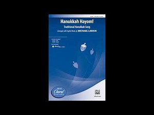 Hanukkah Hayom!, by Michael Larkin – Score & Sound