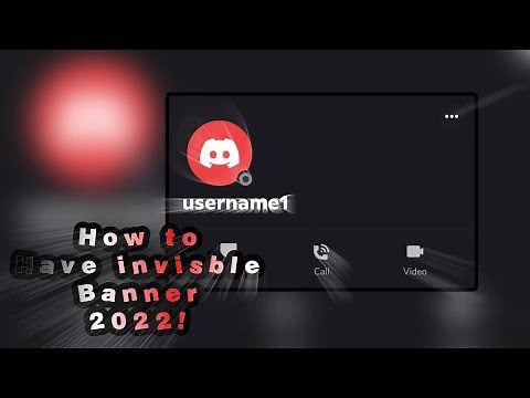 HOW TO HAVE AN INVISIBLE DISCORD BANNER! [2022]