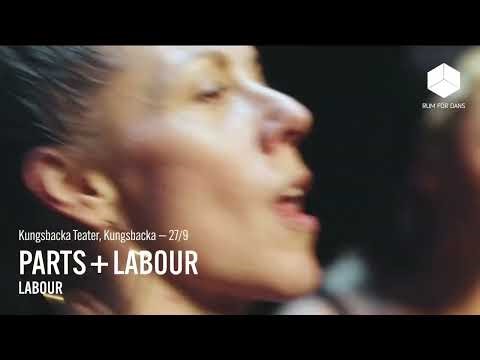 Parts + Labour "Labour" TRAILER