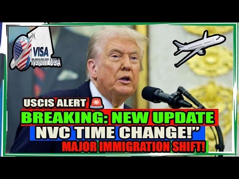 ⚠️ NVC Timeframe CHANGES Announced! Latest USCIS & Immigration News — October 14, 2025!