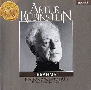 Brahms - Arthur Rubinstein, Chicago Symphony, Reiner - Piano Concerto No. 1