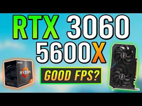 RTX 3060 + Ryzen 5 5600X - Budget Beast or Outdated?