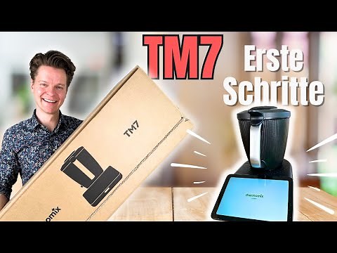Thermomix TM7 Unboxing - Ersteinrichtung - Cookidoo - Zubehör! Erste Schritte für Anfänger