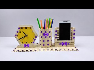 DIY Pen Stand, Mobile Phone Holder and Clock with ice cream sticks | Popsicle Sticks Craft Ideas