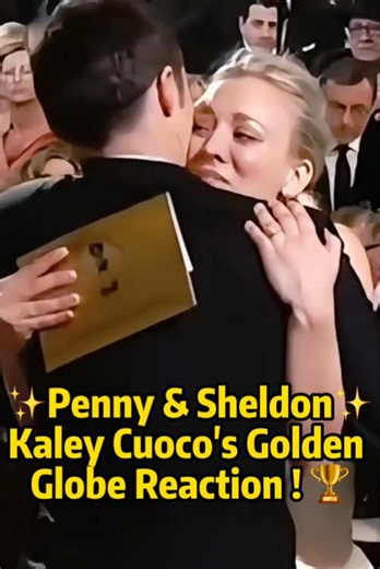 From Penny & Sheldon✨ Did you know this unforgettable Golden Globes moment ✨ Kaley Cuoco, the beloved actress who plays Penny in The Big Bang Theory, couldn’t hide her emotions when one of her best friends won the award 🏆. Her genuine reaction stole the spotlight and became one of the most talked-about highlights of the night. 💫#Kaleycuoco #bigbangtheory #goldenglobes #viralmoment #hollywoodstars