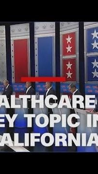 Healthcare topic dominates California governor's debate