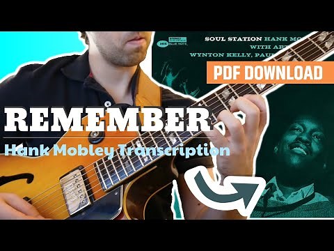 HANK MOBLEY: Remember-Transcription (FREE PDF)