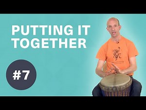 Beginners' djembe - Lesson 7 - Slap, tone, bass practice pattern