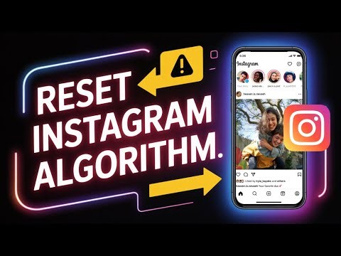 How to Reset Instagram Algorithm - Full Guide