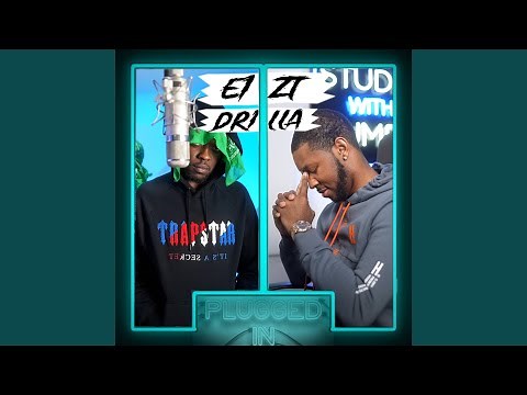 E1 x ZT x Drilla x Fumez The Engineer - Plugged In (feat. E1 (3X3))