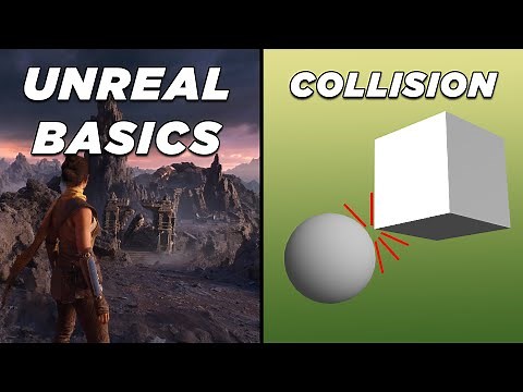 All about Collision in Unreal Engine - Unreal Basics Course #4