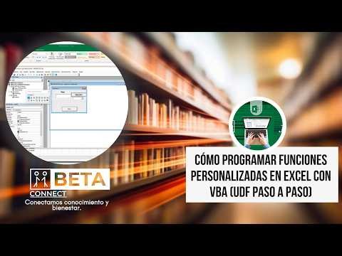 Cómo Programar Funciones Personalizadas en Excel con VBA.