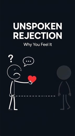 Secret Psychology Behind Unspoken Rejection #humanbehavior