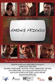 Among Friends (2009) - AZ Movies