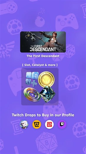 🏹 Twitch Drops The First Descendant Onslaught Mode Beta Open!