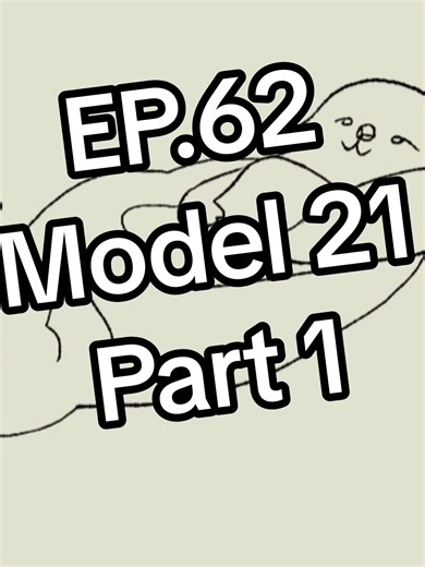 ตอบกลับ @otter_komgag EP.62 Animate it! If u can Model 21 Part 1 Outline