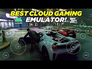 🚀 BEST CLOUD GAMING EMULATOR FOR MOBILE! | GTA 5 Cloud Gaming on Android Gameplay