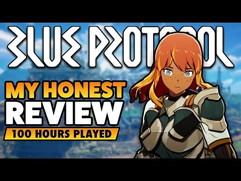 Blue Protocol Has HUGE Potential | 100+ Hour Review