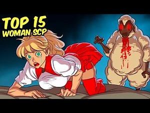 SCP-5019 - LoOpy LiLLy - Top 15 Woman SCP (Compilation)