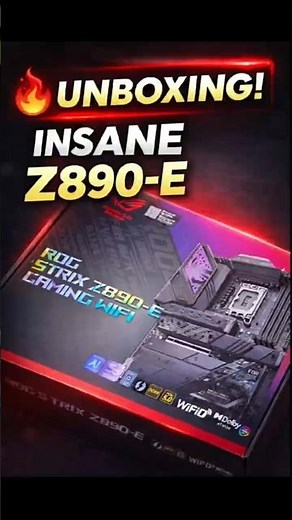 ASUS ROG Strix Z890-E Gaming WiFi Motherboard Unboxing