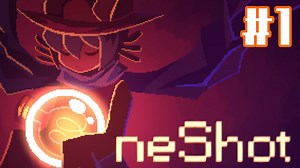 【OneShot】チャンスは一度きり【#1】