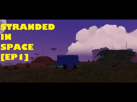 Trailmakers Stranded in space [EP1]