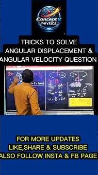 Angular Displacement & Angular Velocity To Solve Physics Numerical Easily 🔥💯