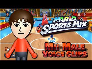 All Mii - Male Voice Clips • Mario Sports Mix • All Voice Lines • Nintendo Wii 2010