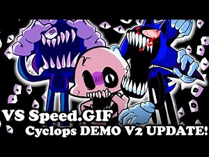 FNF | VS Speed.GIF [Vs. Cyclops DEMO V2 UPDATE!] | Mods/Hard |