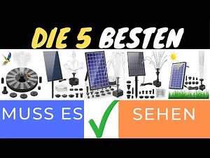 DIE BESTEN SOLAR-WASSERPUMPEN FÜR DEINEN GARTEN 🌞💧 | ELEGANZ & UMWELTSCHUTZ ENTDECKEN! 🌿✨