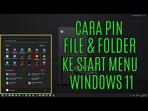 Window 11 Cara Pin File dan Folder ke Start Menu || Setting Start Menu