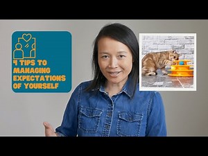 4 Tips to Managing Expectations of Yourself