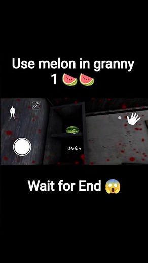 How to use melon 🍈 🍉 in granny chapter 1 #granny #gaming