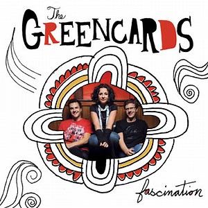 The Greencards - Fascination