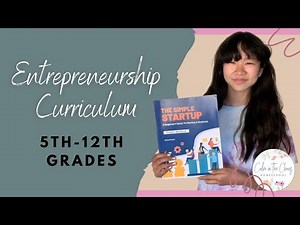 Entrepreneurship Curriculum for Middle and High Schoolers | The Simple Startup Challenge